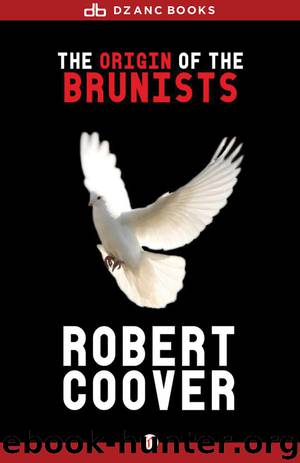 Origin of the Brunists by Robert Coover