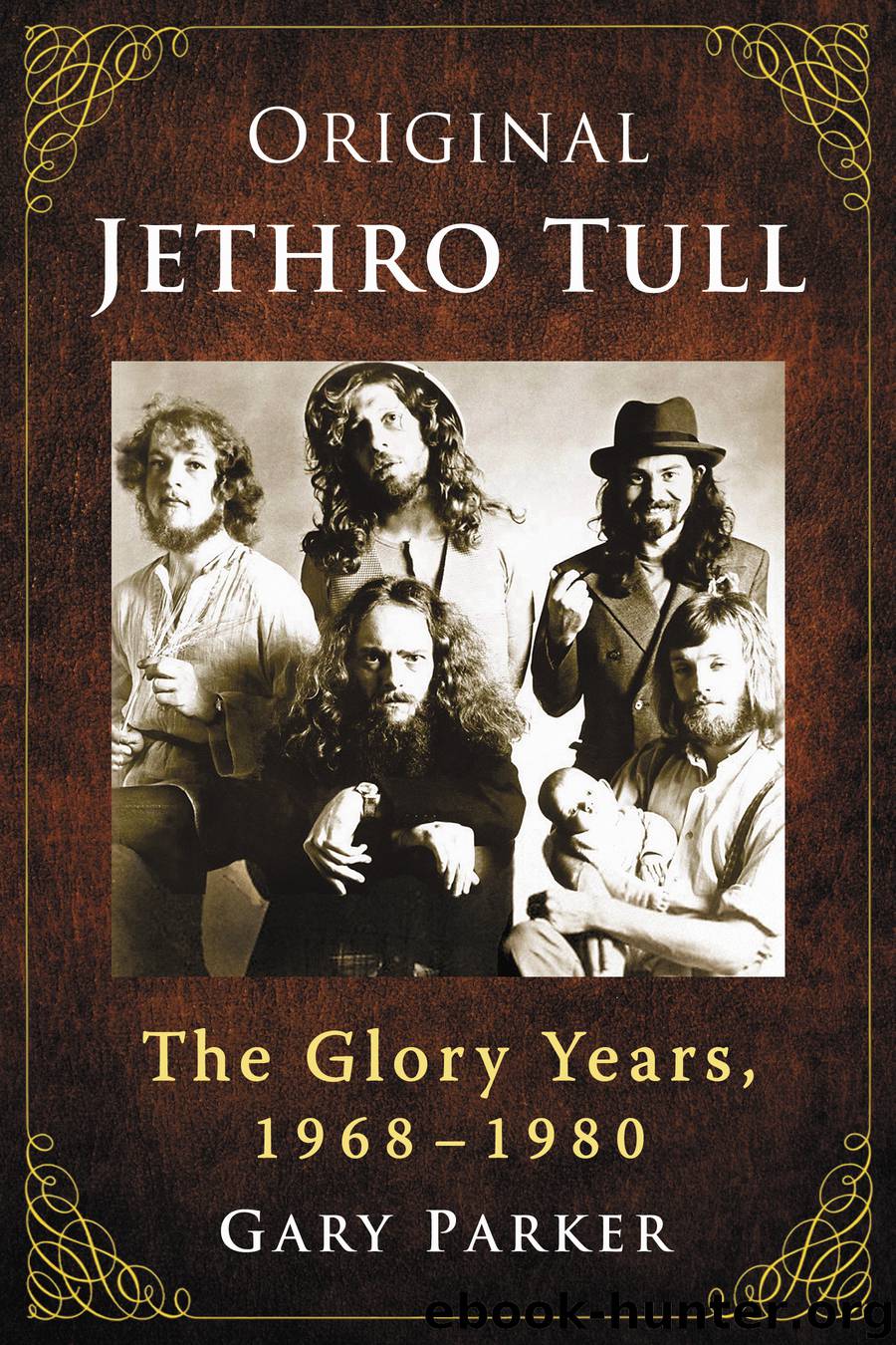 Original Jethro Tull by Gary Parker