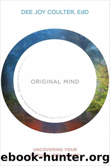Original Mind: Uncovering Your Natural Brilliance by Dee DUPLICATE Joy Coulter