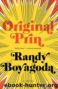 Original Prin by Randy Boyagoda