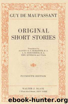 Original Short Stories by Guy de Maupassant