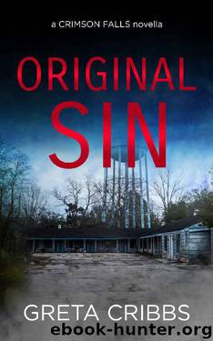 Original Sin: A Crimson Falls Novella by Greta Cribbs