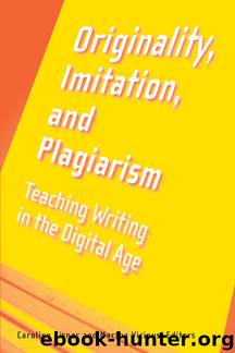 Originality, Imitation, and Plagiarism by Eisner Caroline & Vicinus Martha