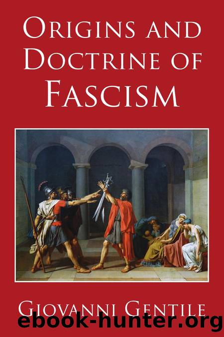 Origins and Doctrine of Fascism by Giovanni Gentile