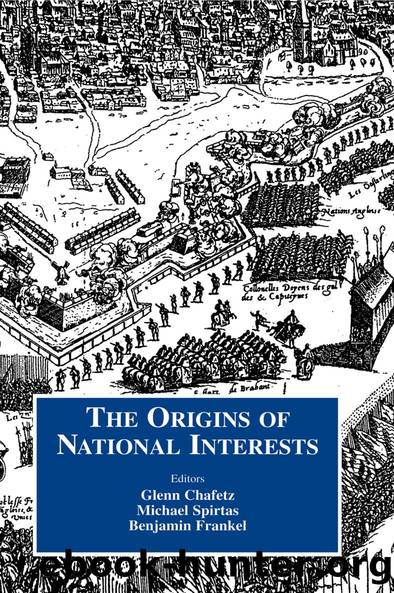 Origins of National Interests by Glenn Chafetz Benjamin Frankel Michael Spirtaz