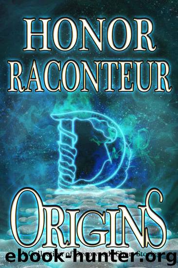 Origins: A Deepwoods Book - a Collection of Deepwoods Short Stories (Deepwoods Series 0) by Honor Raconteur