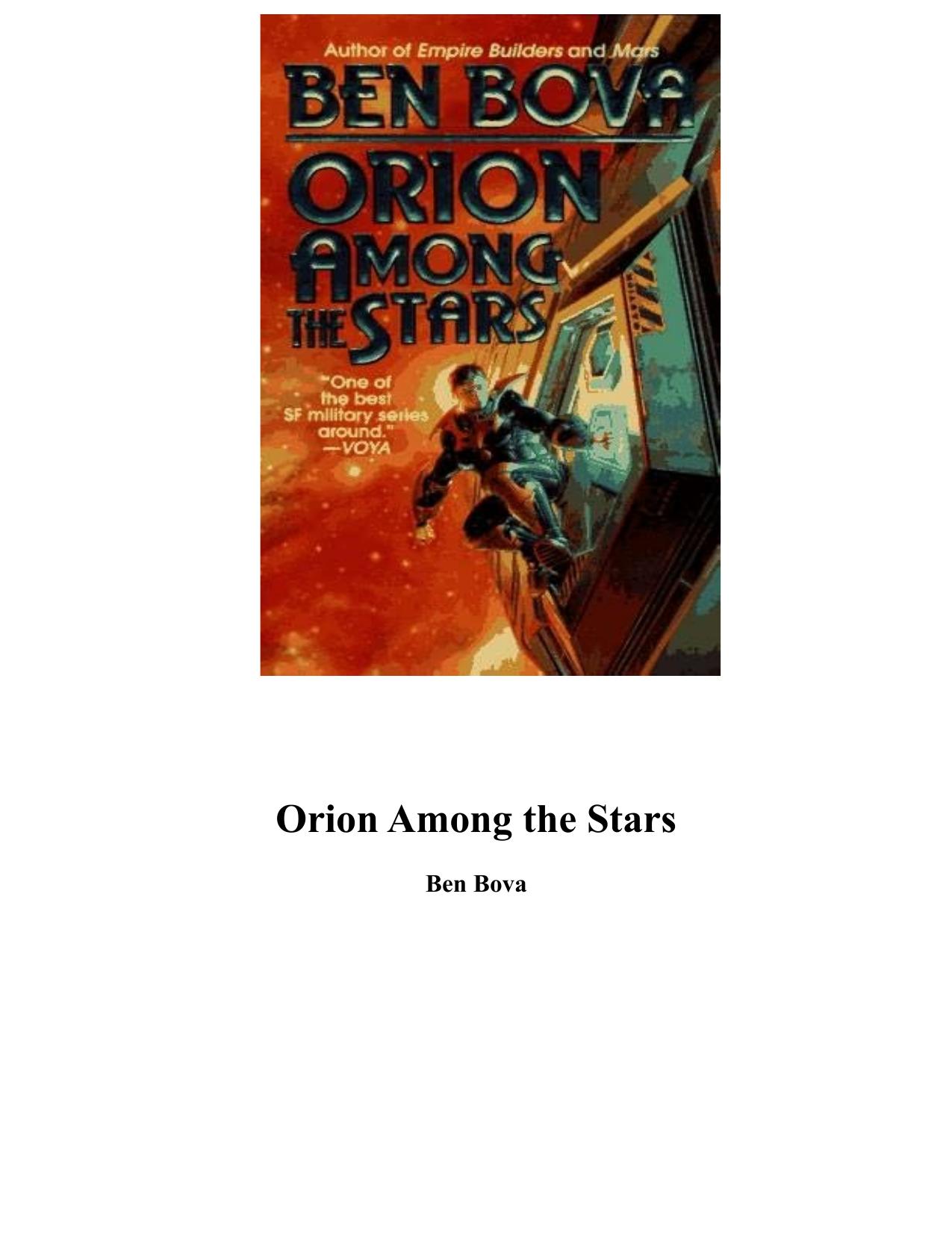 Orion Among the Stars by Ben Bova
