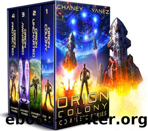 Orion Colony Complete Series Boxed Set by J.N. Chaney & Jonathan Yanez