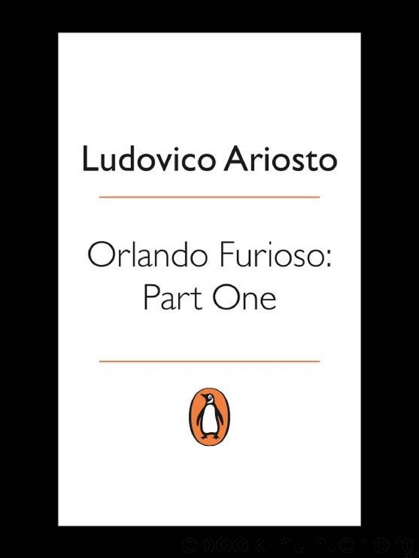 Orlando Furioso: Part One by Ludovico Ariosto