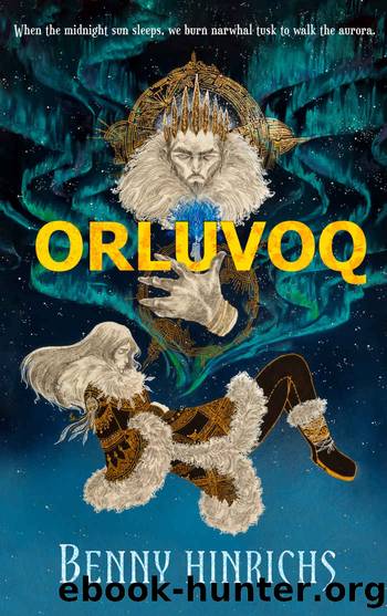 Orluvoq by Benny Hinrichs
