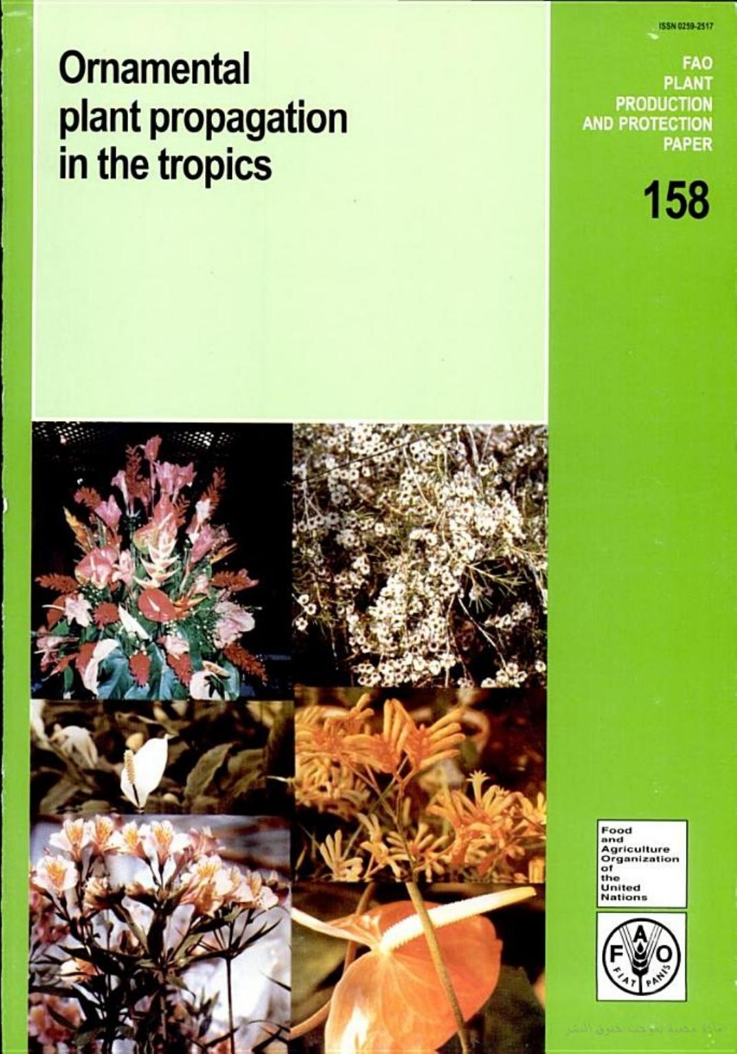 Ornamental Plant Propagation in the Tropics (Fao Plant Production and Protection Paper) by C. Damiano