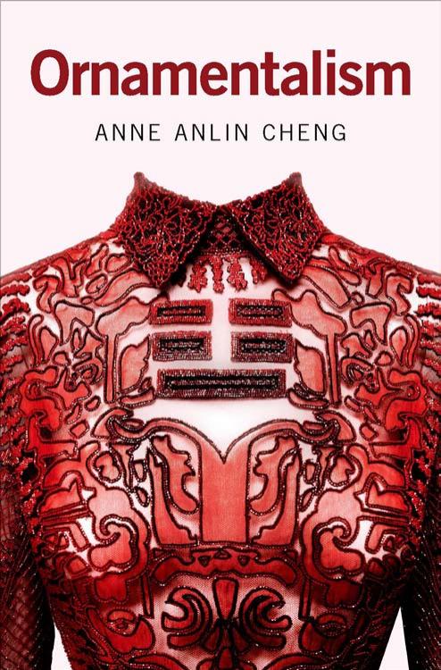 Ornamentalism by Anne Anlin Cheng