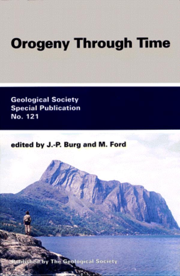 Orogeny through time by Jean-Pierre Burg Mary Ford Geological Society of London