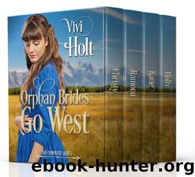 Orphan Brides Go West: The Complete Series by Vivi Holt