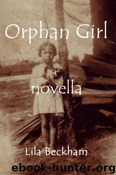 Orphan Girl by Beckham Lila