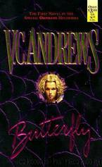 Orphans 1: Butterfly by V. C. Andrews