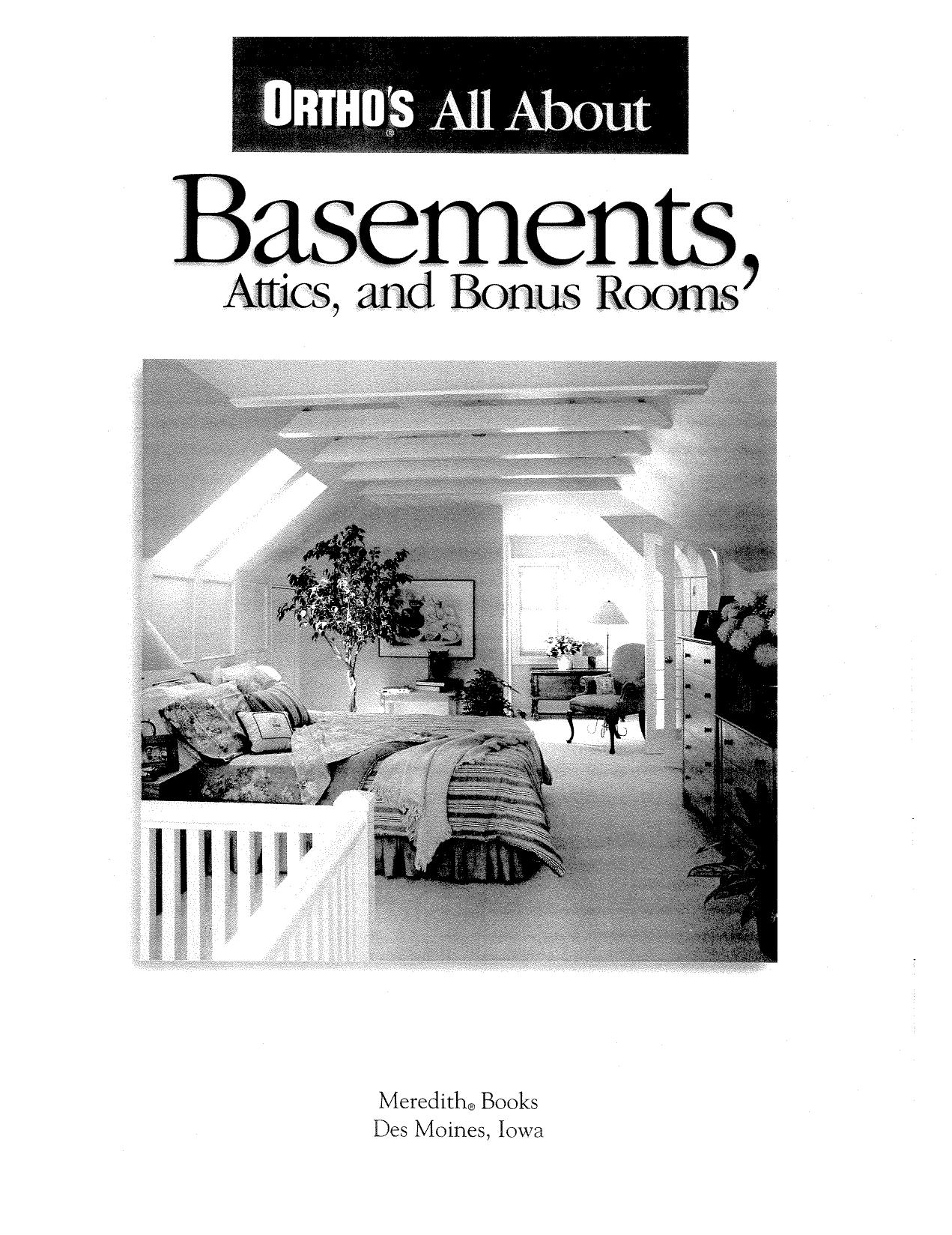 Ortho's all about basements, attics, and bonus rooms by Larry Johnston; Ortho Books