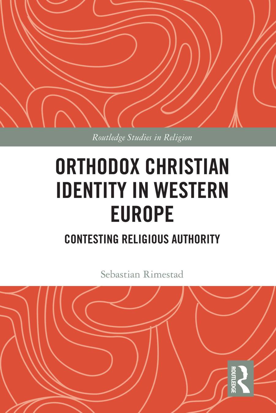 Orthodox Christian Identity in Western Europe by Sebastian Rimestad