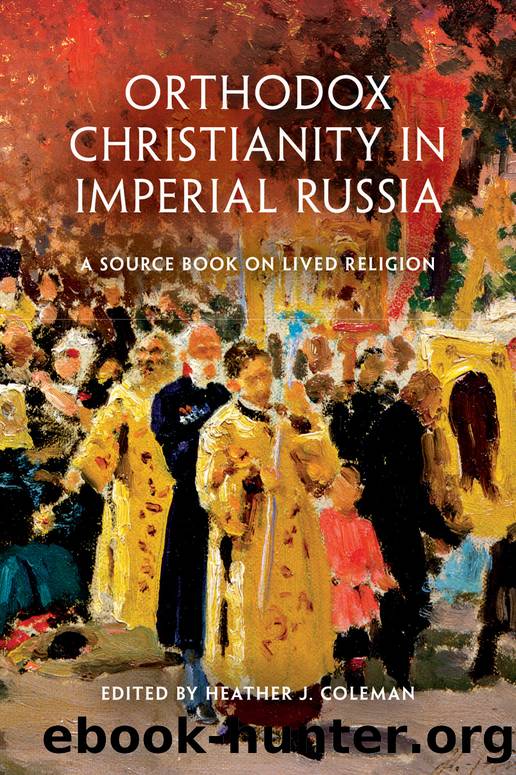 Orthodox Christianity in Imperial Russia by heather coleman