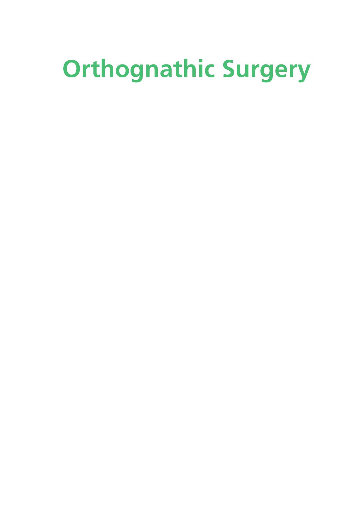 Orthognathic Surgery: Principles, Planning and Practice by Farhad B. Naini Daljit S. Gill