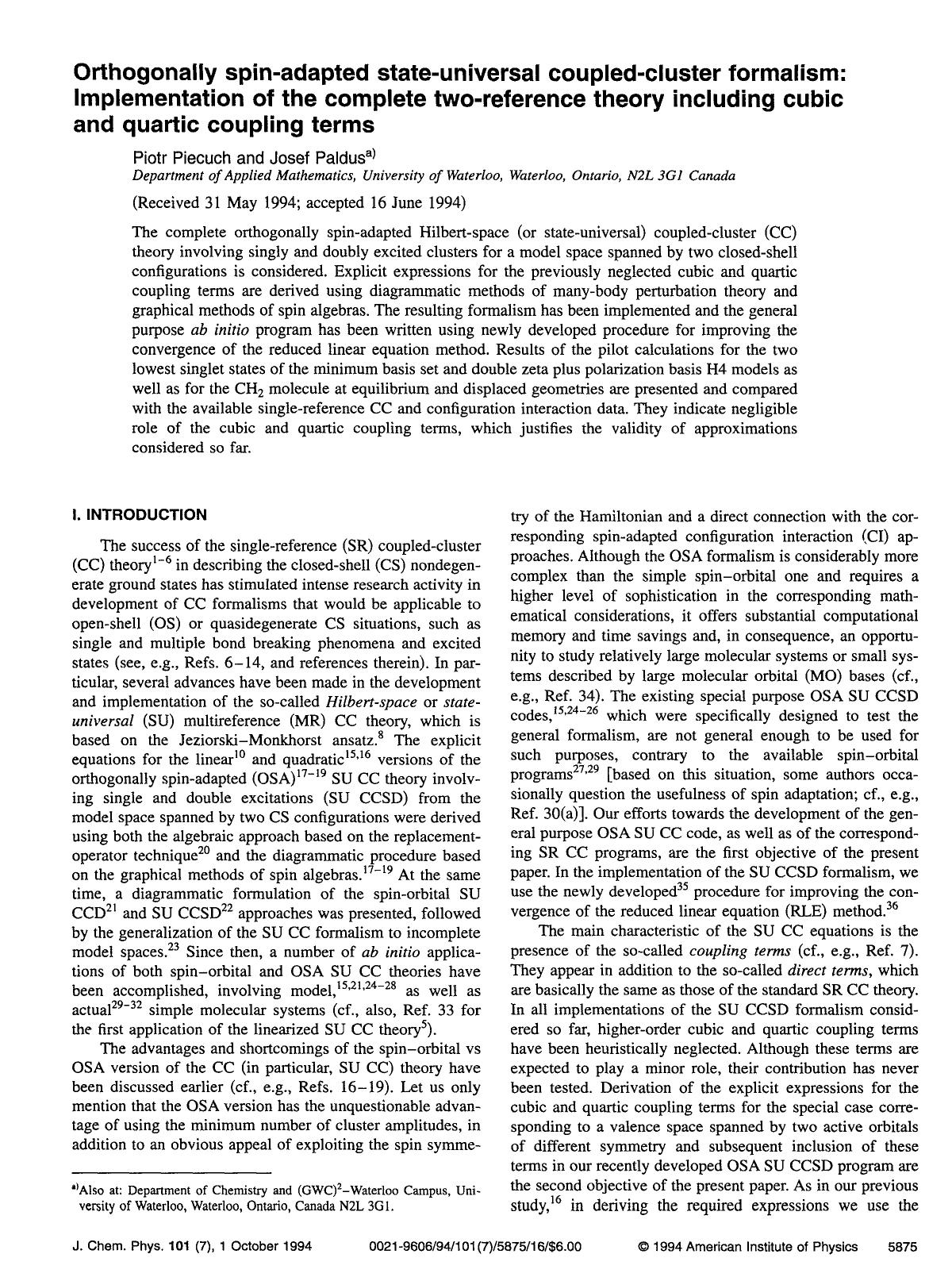 Orthogonally spin-adapted state-universal coupled-cluster formalism: Implementation of the complete two-reference theory including cubic and quartic coupling terms by Piotr Piecuch; Josef Paldus