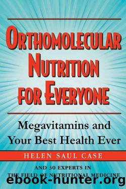 Orthomolecular Nutrition for Everyone by Helen Saul Case