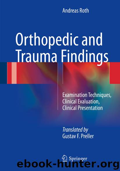 Orthopedic and Trauma Findings by Andreas Roth