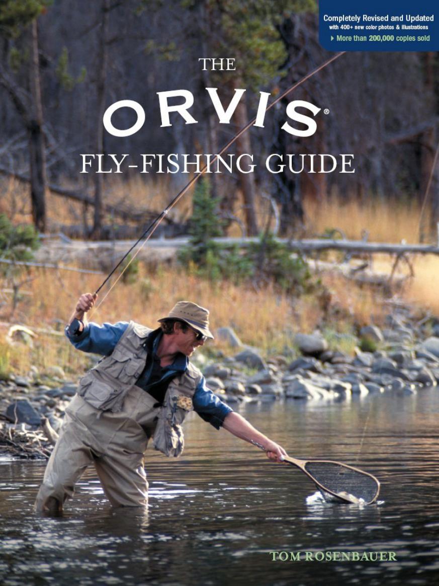 Orvis Fly-Fishing Guide by Tom Rosenbauer