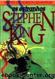 Os Estranhos by Stephen King
