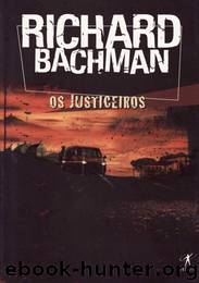 Os Justiceiros by Stephen King