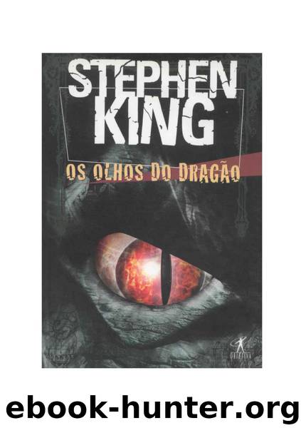 Os Olhos do Dragao by Stephen King