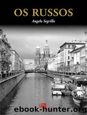 Os Russos by Angelo Segrillo