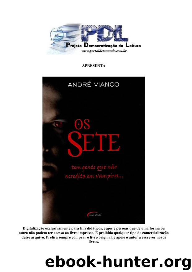 Os Sete by André Vianco