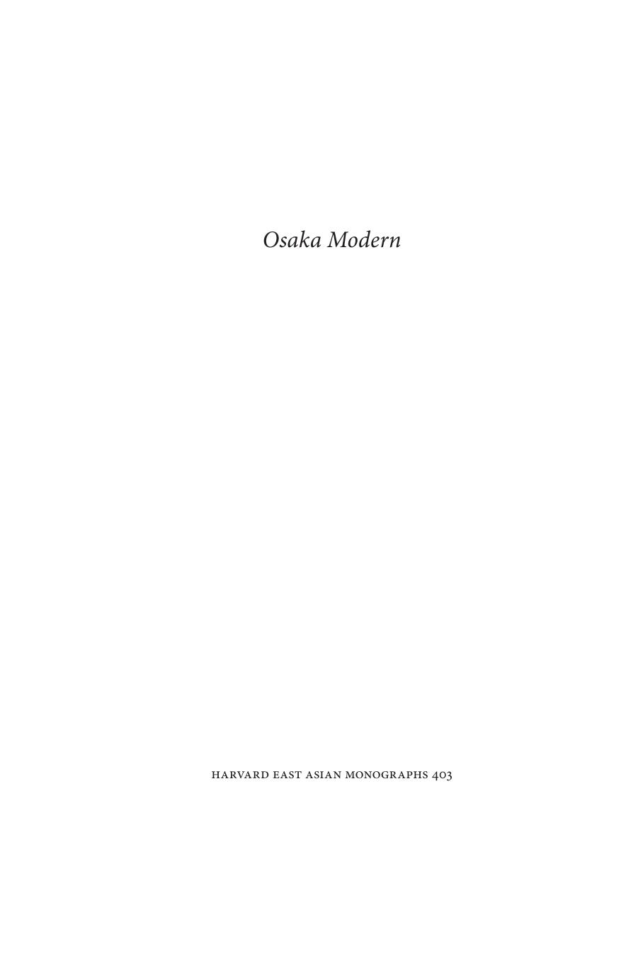 Osaka Modern: The City in the Japanese Imaginary by Michael P. Cronin