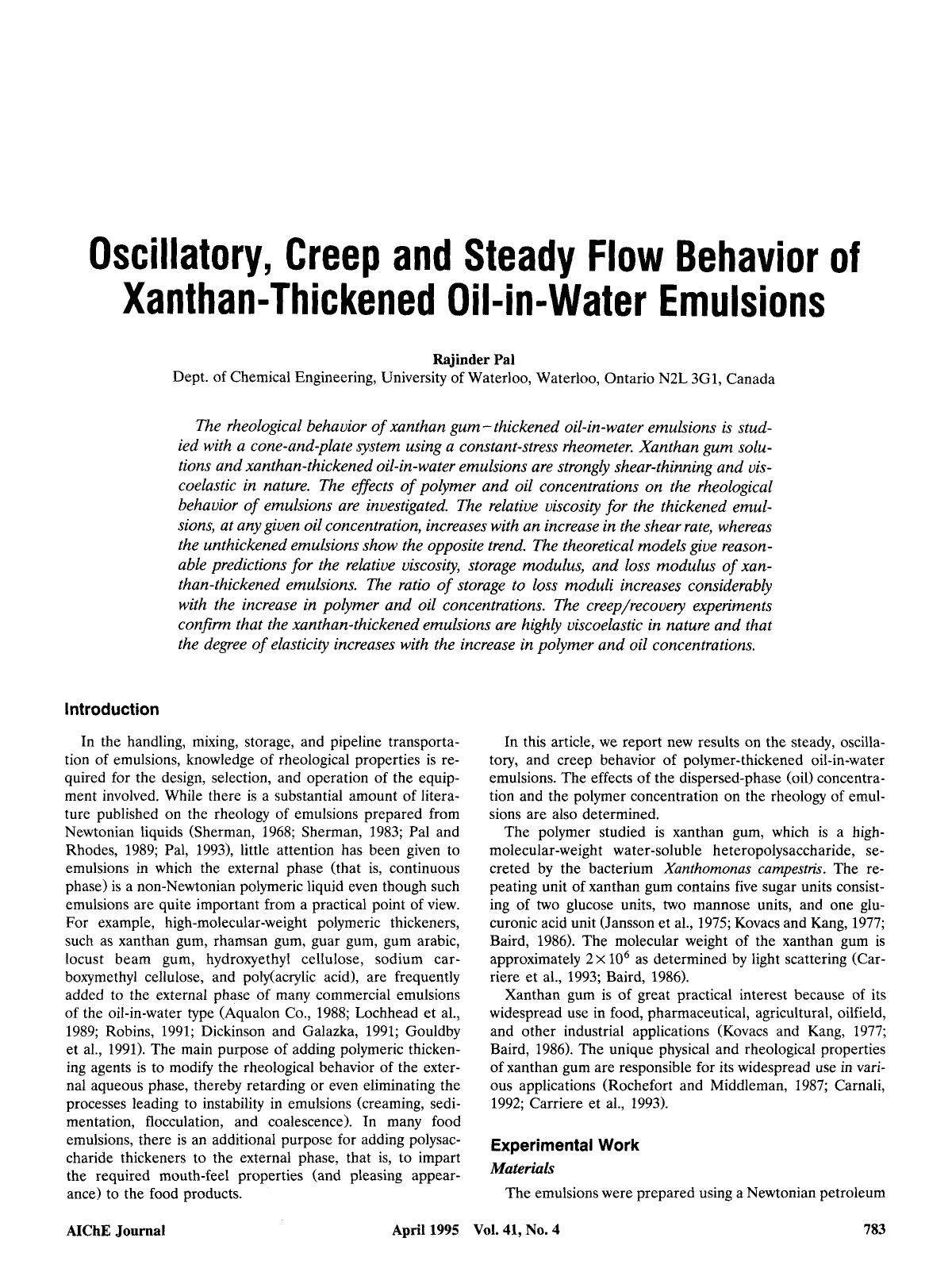 Oscillatory, creep and steady flow behavior of Xanthan-thickened oil-in-water emulsions by Unknown