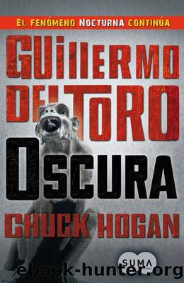 Oscura by Guillermo del Toro; Chuck Hogan