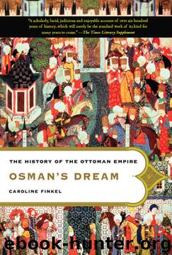 Osman's Dream by Caroline Finkel
