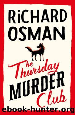 Osman, Richard - Thursday Murder ClubThe 01 - Thursday Murder Club by Osman Richard