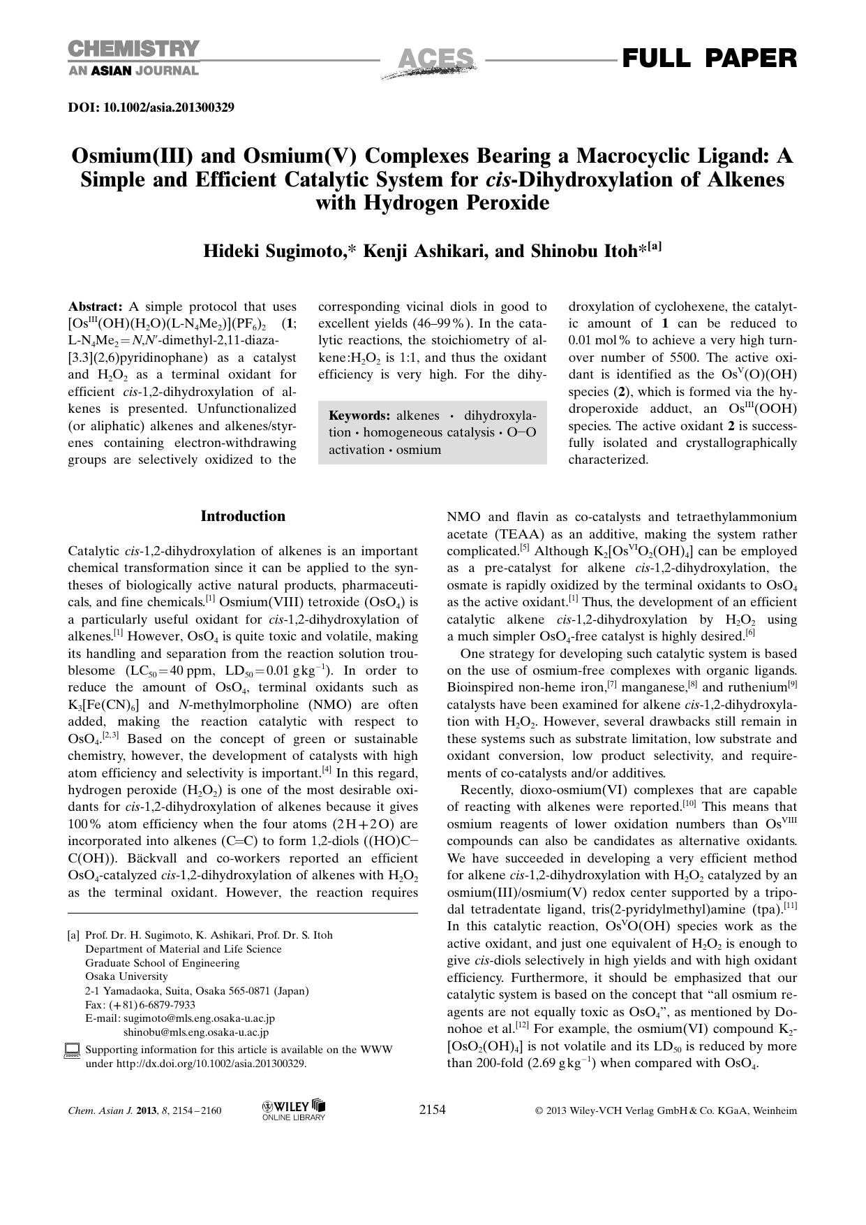 Osmium(III) and Osmium(V) Complexes Bearing a Macrocyclic Ligand: A Simple and Efficient Catalytic System for cisDihydroxylation of Alkenes with Hydrogen Peroxide by Unknown