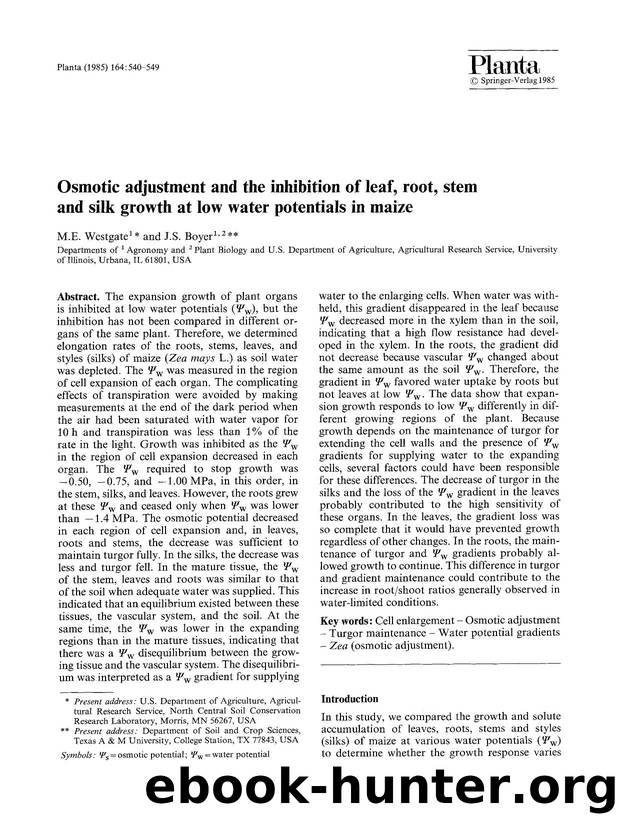 Osmotic adjustment and the inhibition of leaf, root, stem and silk growth at low water potentials in maize by Unknown