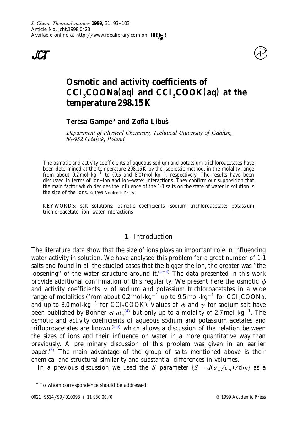 Osmotic and activity coefficients of CCl3COONa(aq) and CCl3COOK(aq) at the temperature 298.15 K by Gampe T. & Libus Z