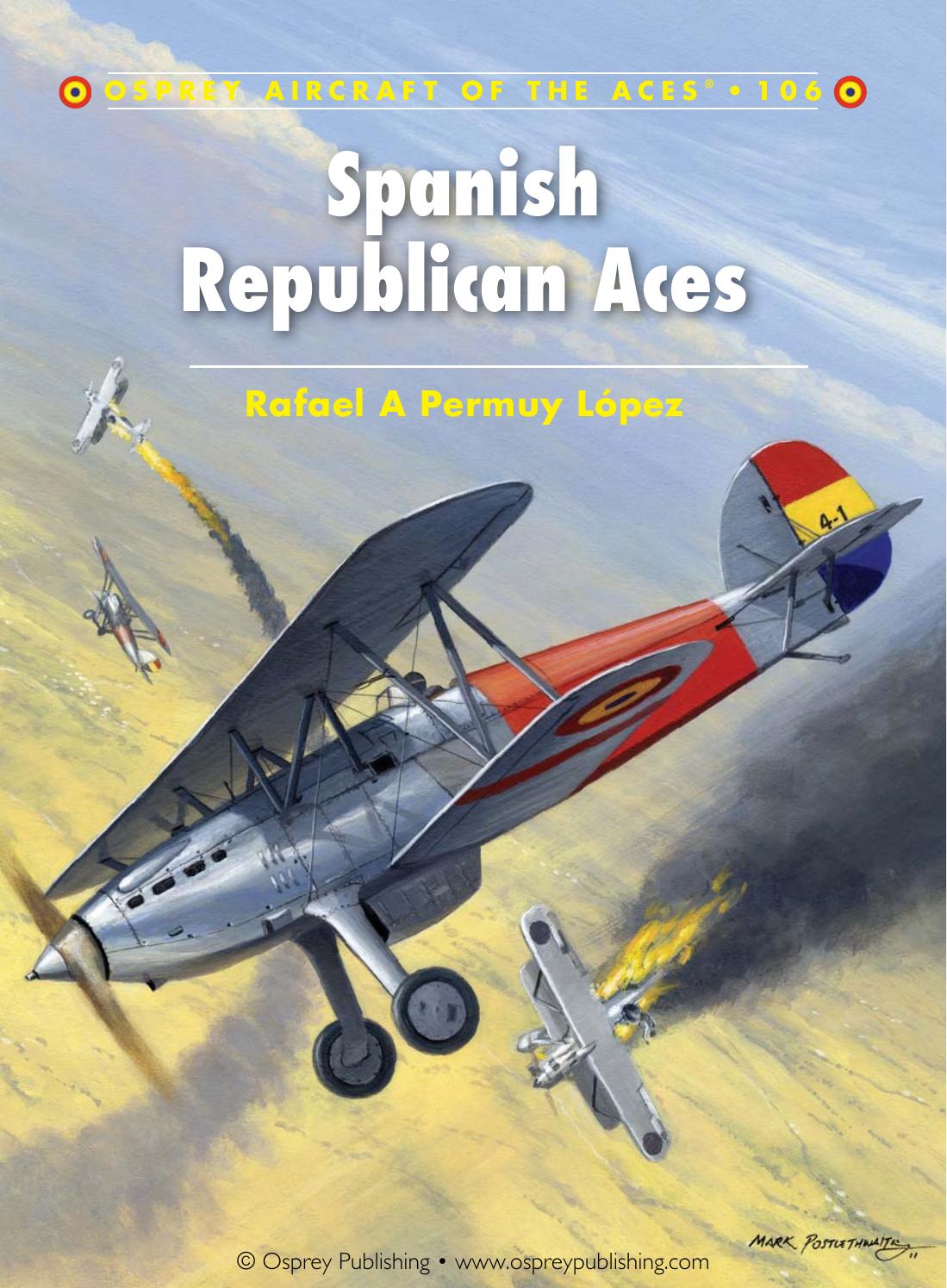 Osprey - Aircraft of the Aces 106 by Spanish Republican Aces