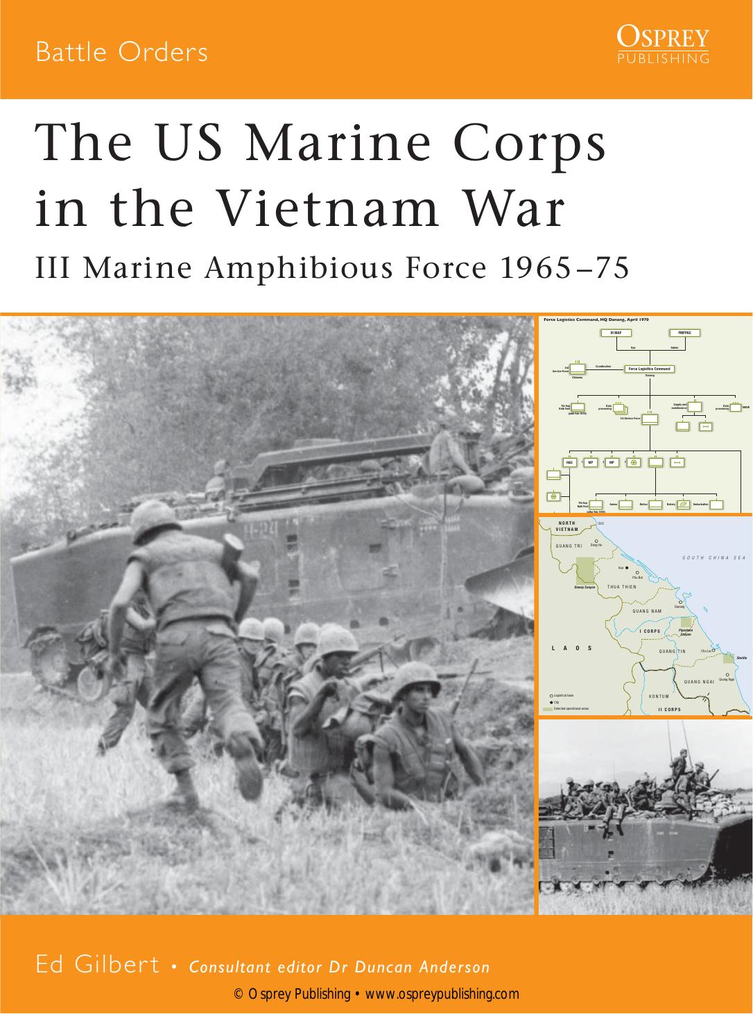 Osprey - Battle Orders 019 - The US Marine Corps in the Vietnam War by III Marine Amphibious Force 1965-75