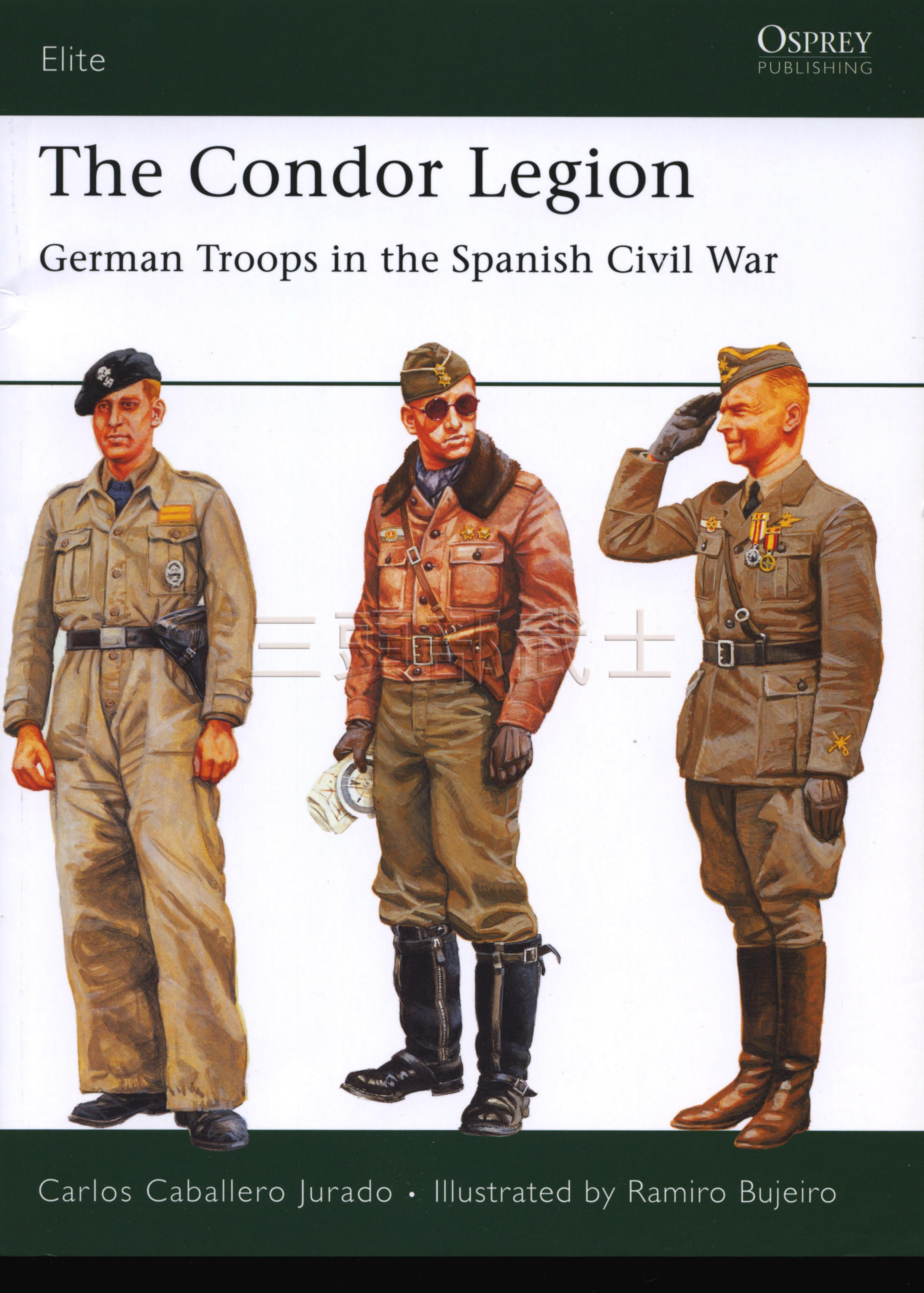 Osprey - Elite 131 - Condor Legion-German Troops In The Spanish Civil War by plates