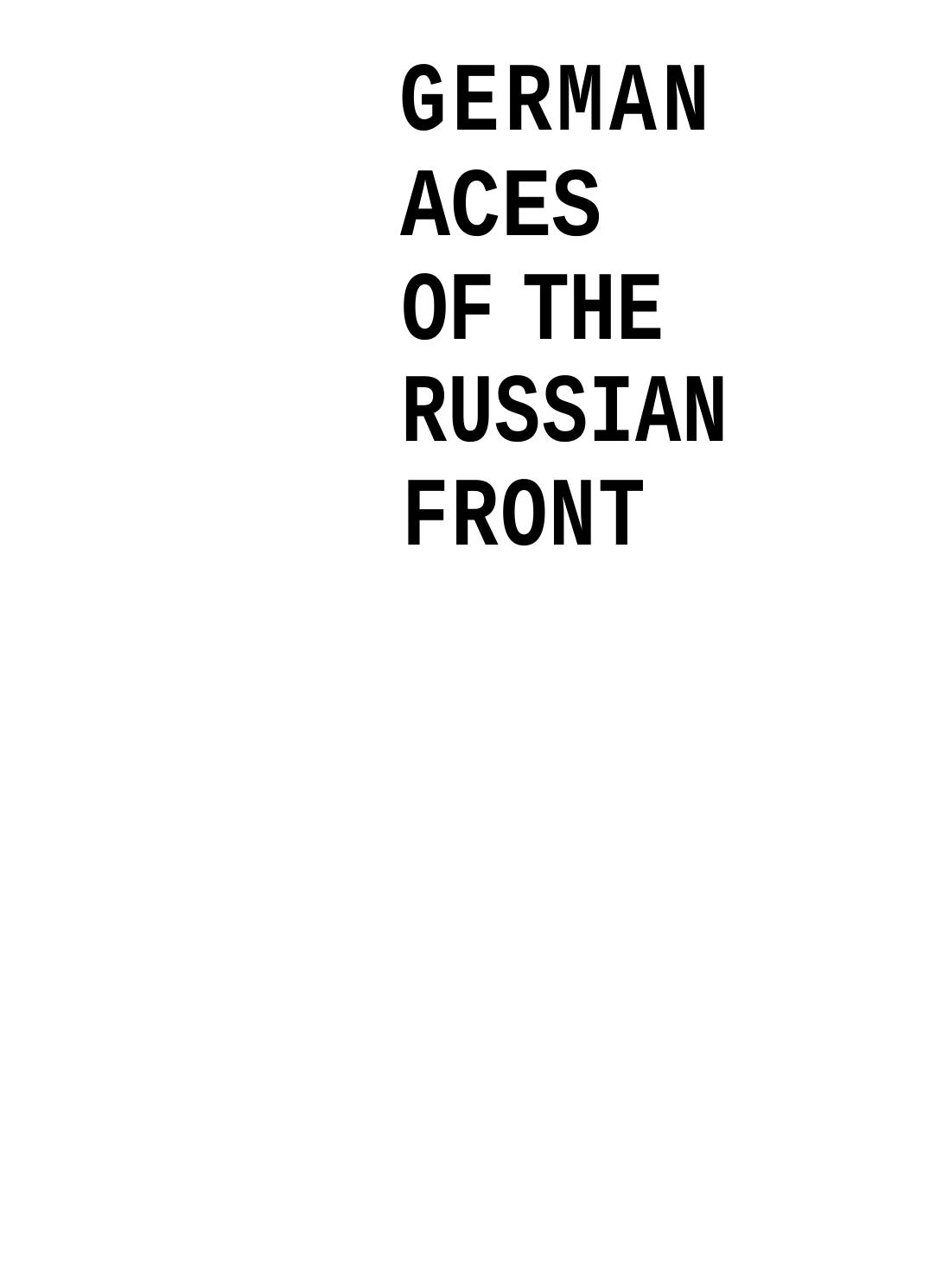 Osprey - General Aviation - Special Editions by German Aces of the Russian Front