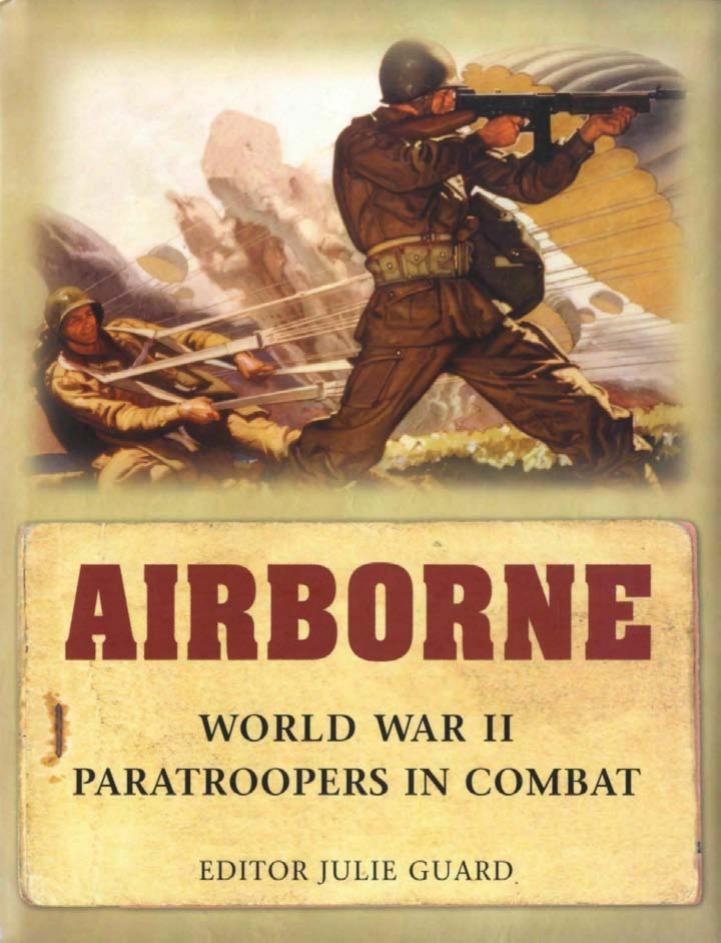 Osprey - General Military - Airborne by World War 2 Paratroopers in Combat