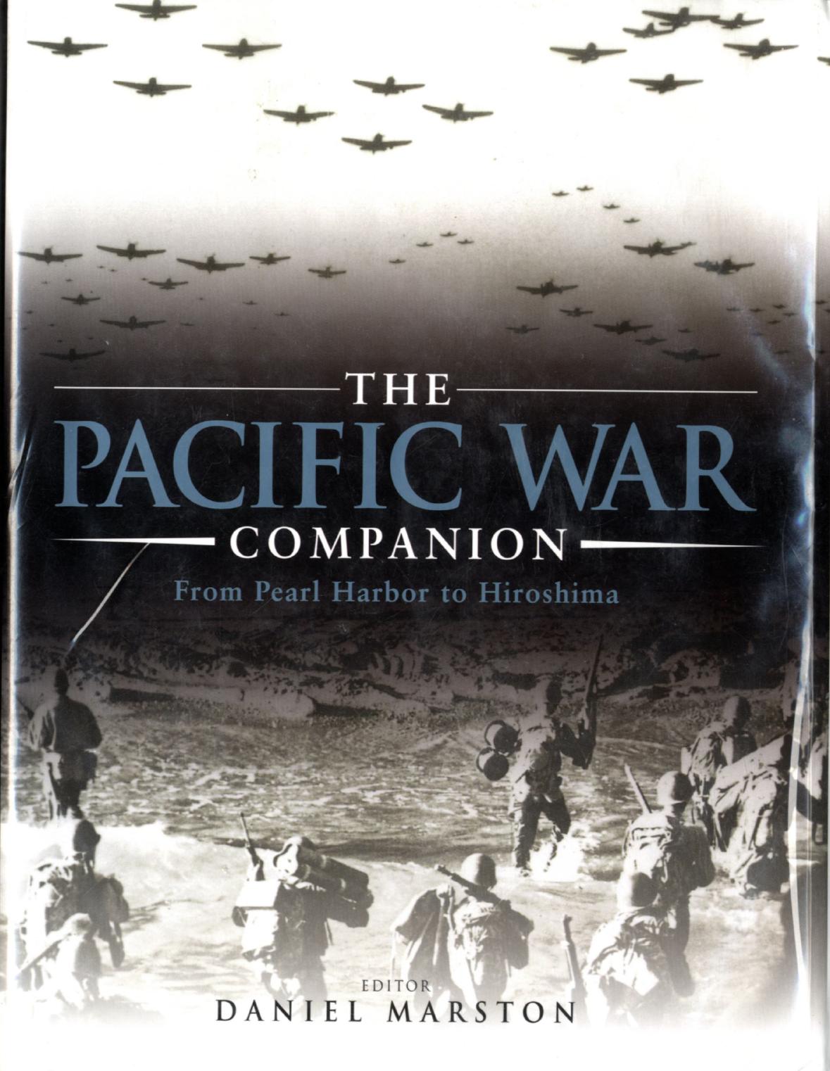 Osprey - General Military - The Pacific War Companion by From Pearl Harbor to Hiroshima