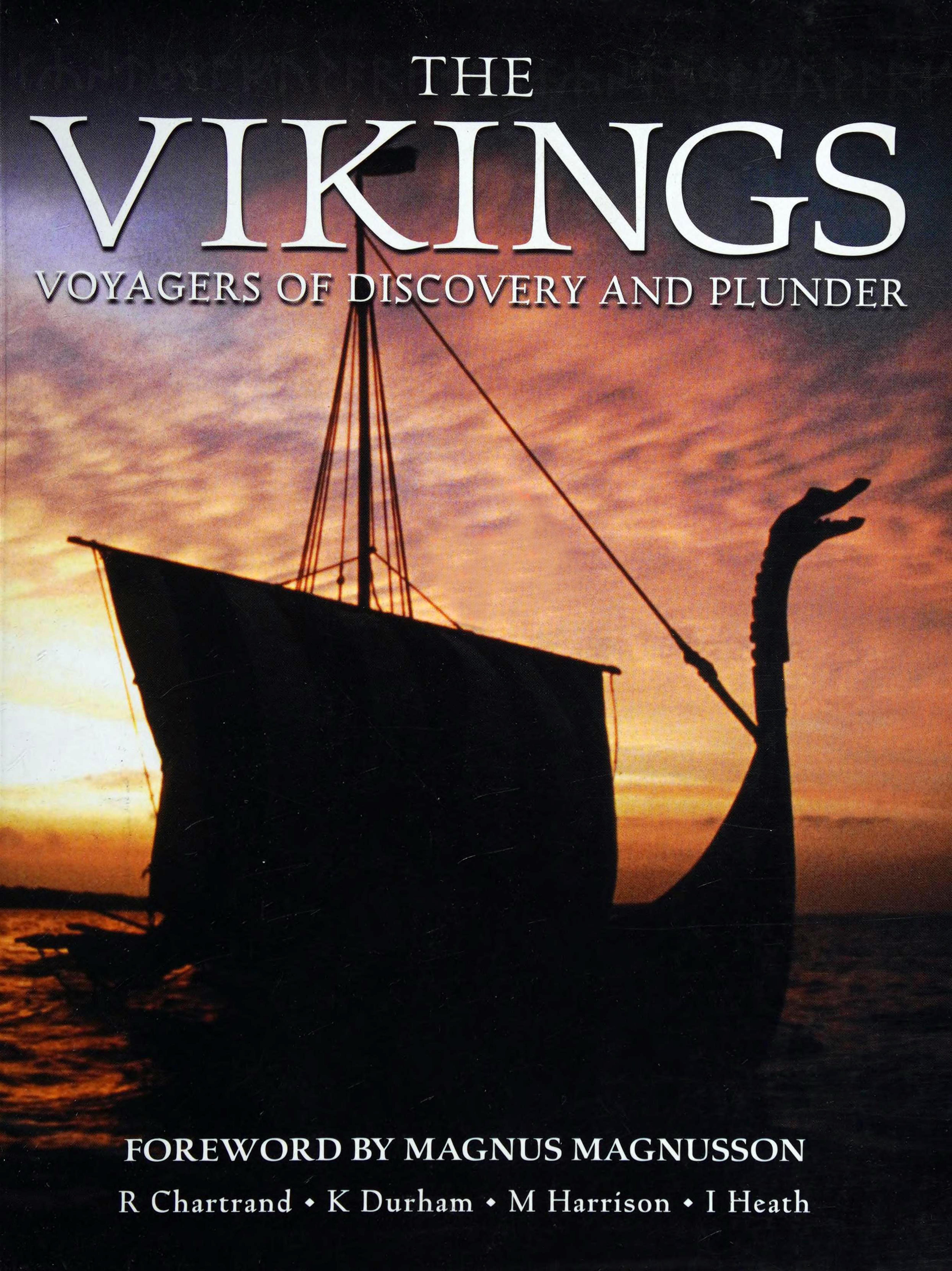 Osprey - General Military - The Vikings by Voyagers of Discovery & Plunder (var)