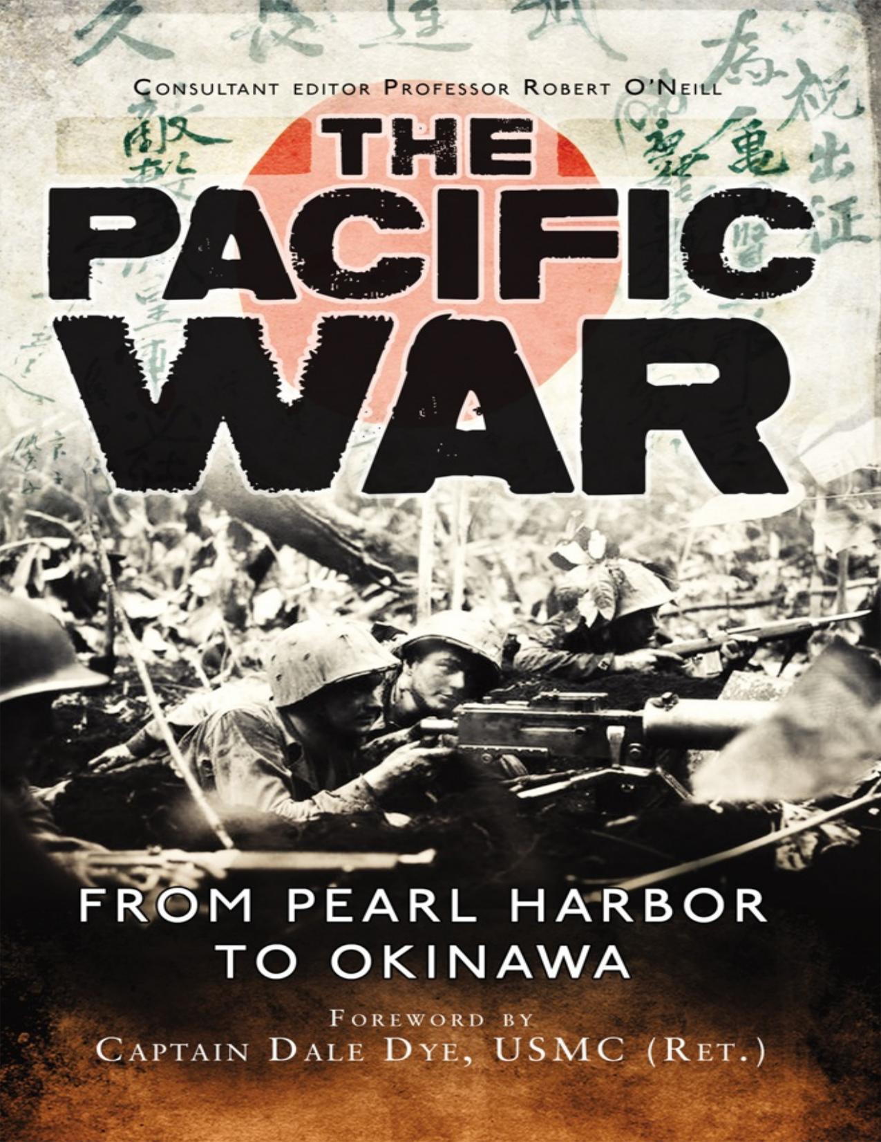 Osprey - General Military by The Pacific War From Pearl Harbor to Okinawa