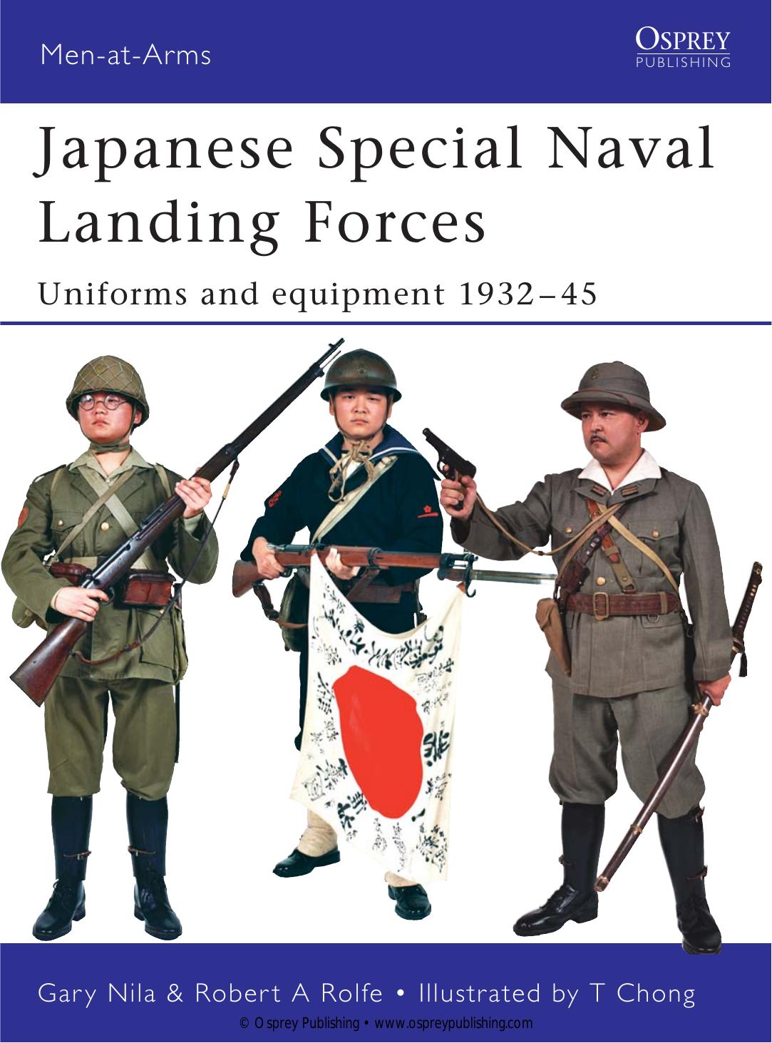 Osprey - Men at Arms 432 - Japanese Special Naval Landing Forces by Uniforms & Equipment 1932-45